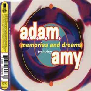 Download A.D.A.M. Featuring Amy - Memories And Dreams