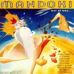 Download Mandoki - Out Of Key... With The Time