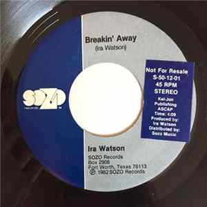 Download Ira Watson - Breakin' Away