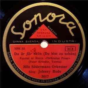 Download Nils Södermans Orkester - Du Är För Skön / Kom Med Mig I Kvällens Sista Vals