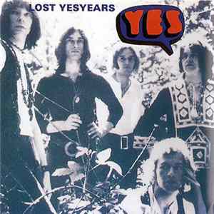 Download Yes - Lost Yes Years
