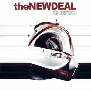 Download theNEWDEAL - Live Portland 99 / Guelph 00