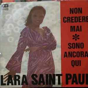 Download Lara Saint Paul - Non Credere Mai