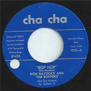 Download Ron Haydock And The Boppers - Bop Hop / In The Mood