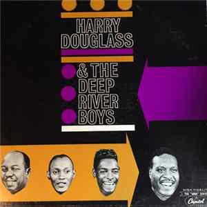 Download Deep River Boys - Harry Douglass and The Deep River Boys