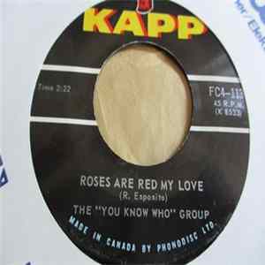 Download The "You Know Who" Group! - Roses Are Red My Love / Playboy