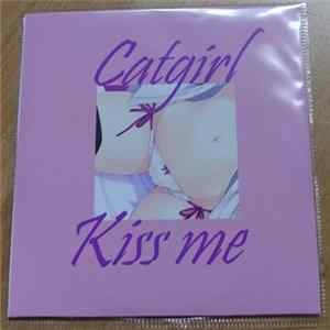 Download Catgirl - Kiss Me