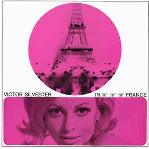 Download Victor Silvester and His Silver Strings - Victor Silvester In France
