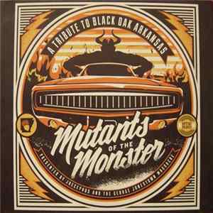 Download Various - Mutants Of The Monster: A Tribute To Black Oak Arkansas