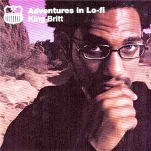 Download King Britt - Adventures In Lo-Fi