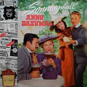 Download Die Runxendorfer Blasmusik - Sonntagsball Anno Dazumal