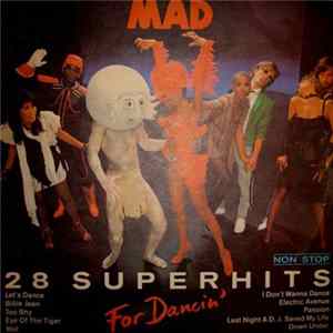 Download Various - Mad For Dancin' 28 Superhits Non Stop