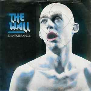 Download The Wall - Remembrance