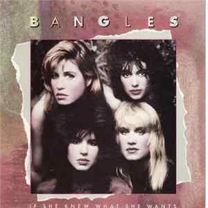Download Bangles - If She Knew What She Wants