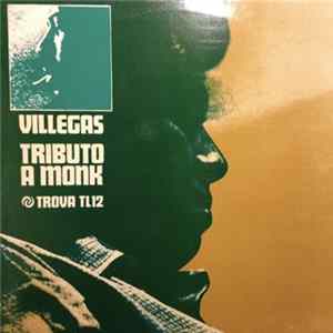 Download Villegas - Tributo A Monk