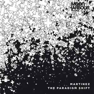 Download Martinez - The Paradigm Shift