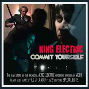 Download King Electric - Commit Yourself
