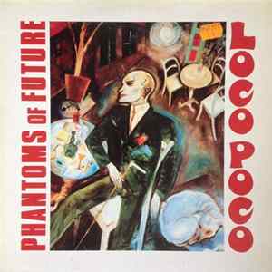 Download Phantoms Of Future - Loco Poco