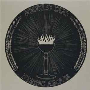 Download Jooklo Duo - Rising Above