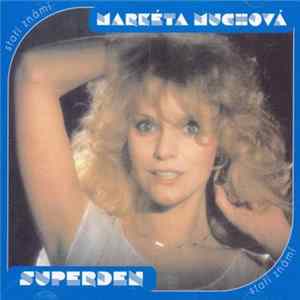 Download Markéta Muchová - Superden