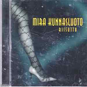 Download Mira Kunnasluoto - Riisuttu