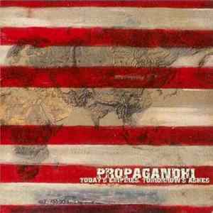 Download Propagandhi - Today's Empires, Tomorrow's Ashes