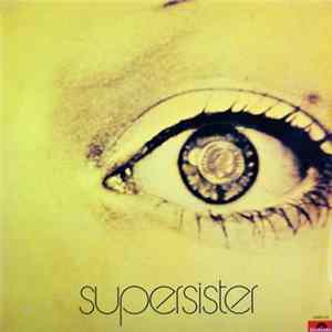 Download Supersister - To The Highest Bidder