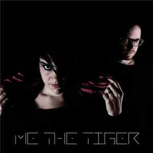 Download Me The Tiger - Me The Tiger