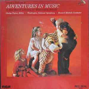 Download National Symphony Orchestra, Howard Mitchell - Adventures In Music Grade 1, Volume 2