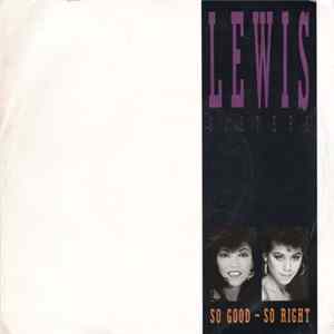 Download Lewis Sisters - So Good ~ So Right