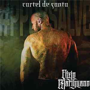 Download Cartel De Santa - Viejo Marihuano