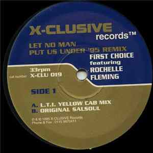 Download First Choice Featuring Rochelle Fleming - Let No Man Put Us Under ('95 Remix)