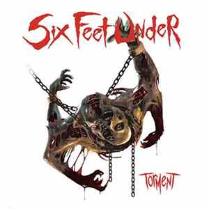 Download Six Feet Under - Torment
