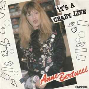 Download Anne Bertucci - It's A Crazy Life