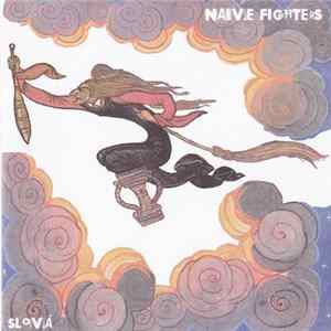Download Naive Fighters - Slová