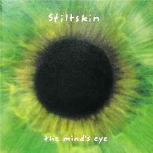 Download Stiltskin - The Mind's Eye
