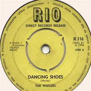 Download The Wailers - Dancing Shoes / Don't Look Back