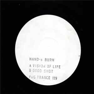 Download Hand's Burn - Vision Of Life