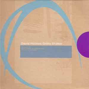 Download David Holmes - Gritty Shaker