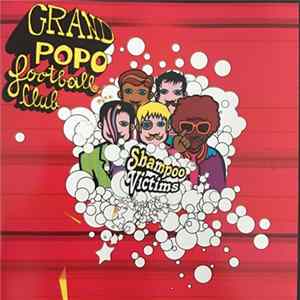 Download Grand Popo Football Club - Shampoo Victims