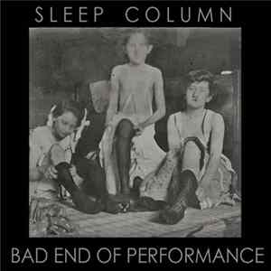 Download Sleep Column - Bad End Of Perfomance