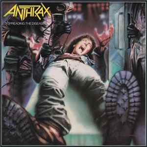 Download Anthrax - Spreading The Disease