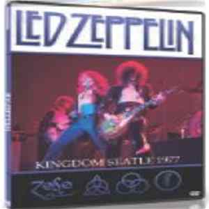 Download Led Zeppelin - Kingdom Seatle 1977