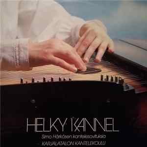 Download Karjalatalon Kantelekoulu - Helky Kannel - Simo Härkösen Kantelesovituksia