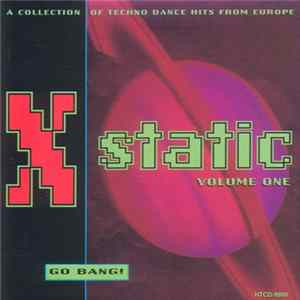 Download Various - X-Static Volume One / Go Bang!