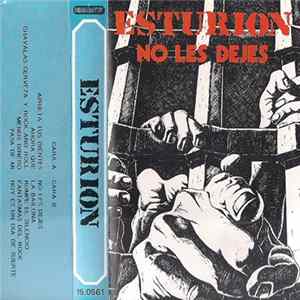 Download Esturion - No Les Dejes