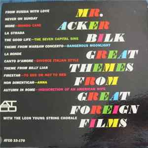 Download Mr. Acker Bilk With The Leon Young String Chorale - Great Themes From Great Foreign Films