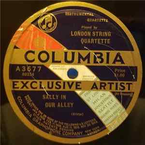 Download London String Quartet - Sally In Our Alley / Cherry Ripe