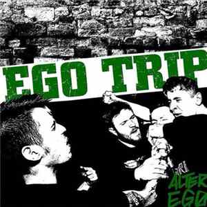 Download Ego Trip - Alter Ego