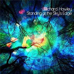 Download Richard Hawley - Standing At The Sky's Edge